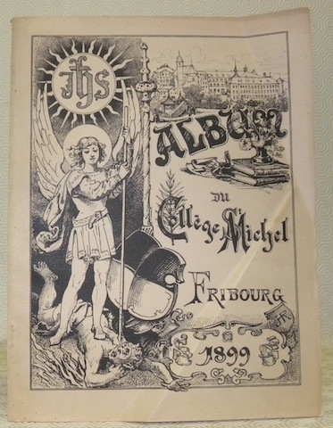 ALBUM DU COLLEGE ST-MICHEL. Cinquième année 1898-1899.