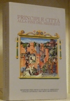 Principi e citta alla fine del medioevo. Centro studi sulla …