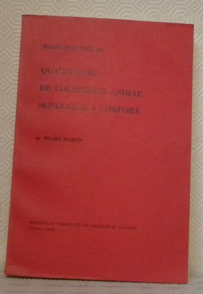 Quaestiones De Cognitione Animae Separatae a Corpore. The Soul’s Knowledge …