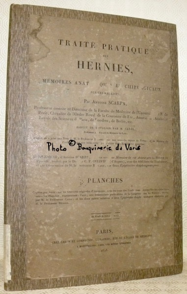 Traité des hernies, ou mémoires anatomiques et chirurgicaux sur ces …