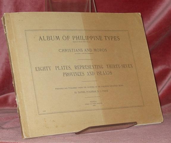 Album of Philippine Types (Found in Bilibid Prison in 1903) …