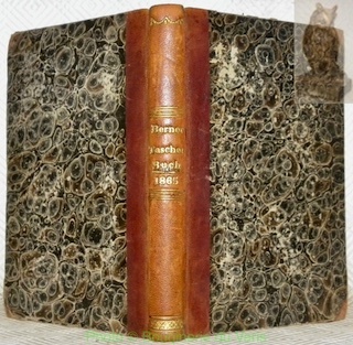 Berner Taschenbuch auf das Jahr 1865. 14. Jahrgang. Mit 2 …