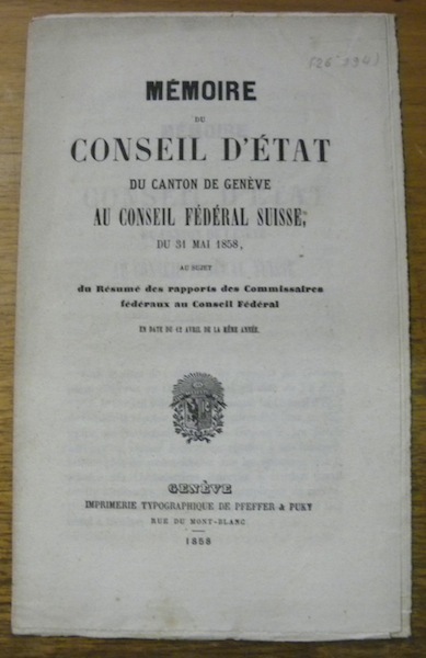 Mémoire du Conseil d’Etat du Canton de Genève au Conseil …