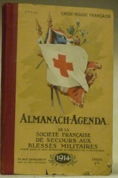 Almanach-Agenda de la Société française de secours aux blessés militaires. …