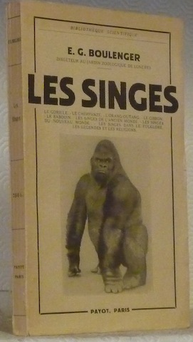 Les singes. Collection Bibliothèque scientifiques.