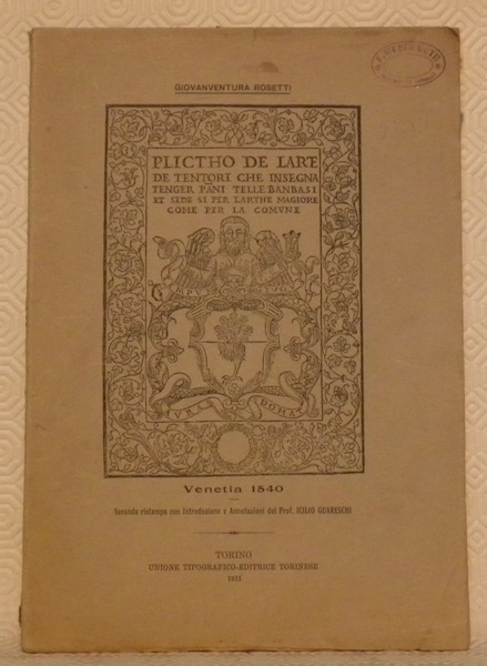 Plictho de larte de tentori che insegna tenger pani telle …