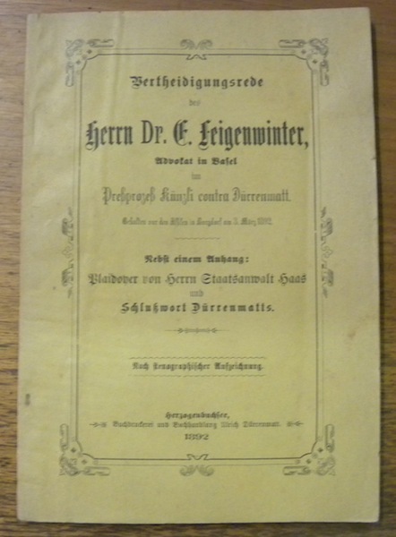 Vertheidigungsrede des Herrn Dr. E. Feigenwinter, Advokat in Basel im …