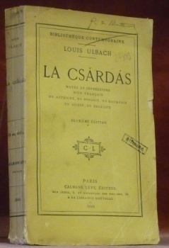 La Csardas. Notes et impressions d’un français en Autriche, en …
