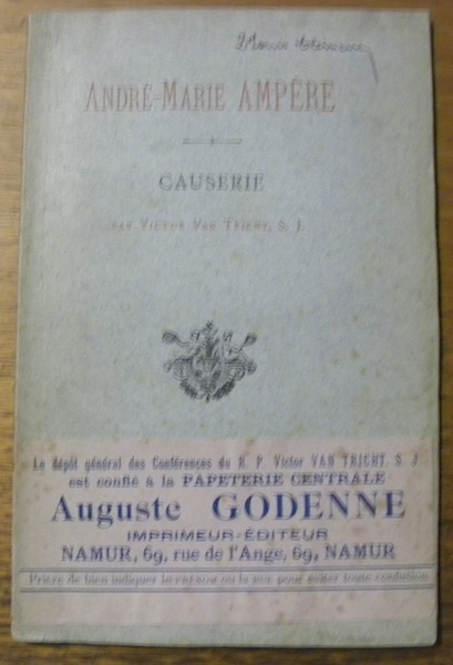 André-Marie Ampère. Causerie.