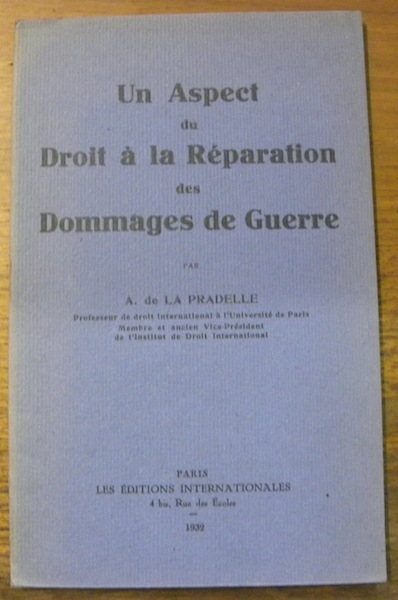 Un Aspect du Droit à la Réparation des Dommages de …