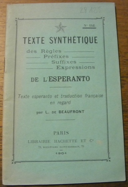 Texte synthétique des règles, préfixes, suffixes, expressions de l’Esperanto. Texte …