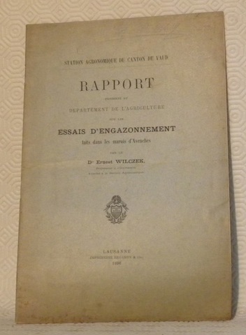 Rapport présenté au Département de l’Agriculture sur les essais d’engazonnement …