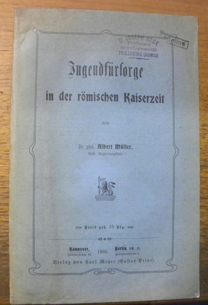 Jugendfürsorge in der römischen Kaiserzeit.