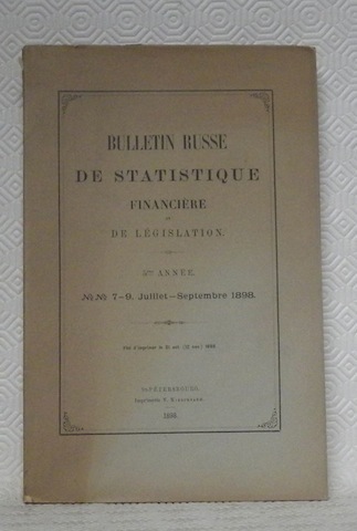 Bulletin Russe de statistique fiancière et de législation. 5e année. …