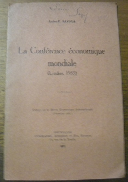 La Conférence économique mondiale (Londres, 1933). Extrait de la Revue …