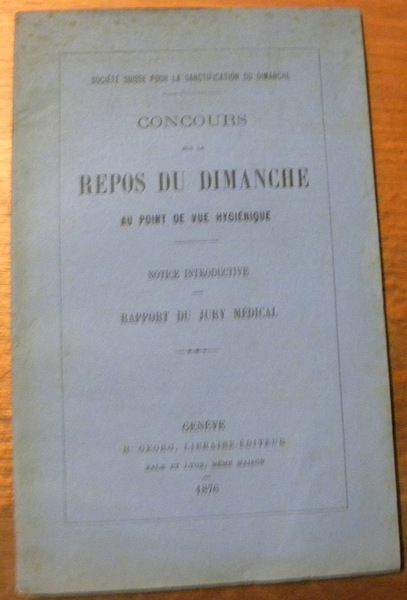 Concours sur le Repos du Dimanche au point de vue …