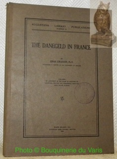 The danegeld in France. Augustana Library Publications.