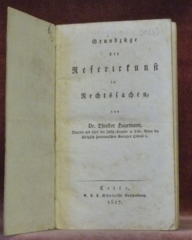 Grundzüge der Referirkunst in Rechtssachen.