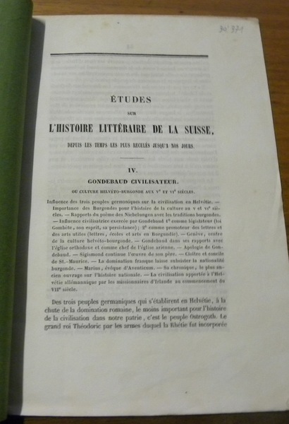 Etudes sur l’Histoire Littéraire de la Suisse, depuis les Temps …