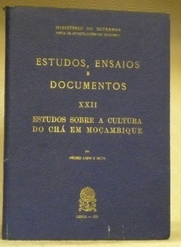 Estudos sobre a cultura do cha em Moçambique. Estudos, ensaios …