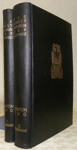 Die Kunstdenkmäler des Kantons Zug. Hrsg. von der Stiftung von …