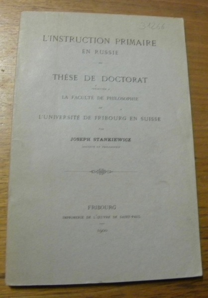 L’instruction primaire en Russie. Thèse.