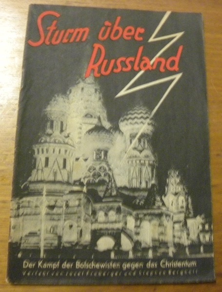 Nacht über Russland. Der Kampf der Bolchewisten gegen das Christentum.