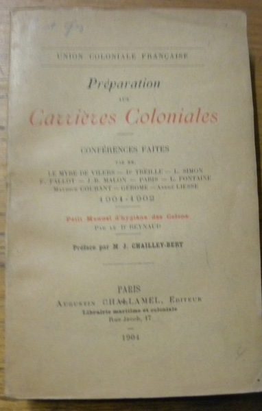Union Coloniale Française. Préparation aux carrières coloniales. Conférences. Petit Manuel …