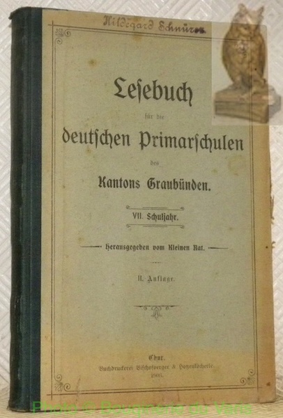 Lesebuch für die deutschen Primarschulen des Kantons Graubünden. VI. Schuljahr. …
