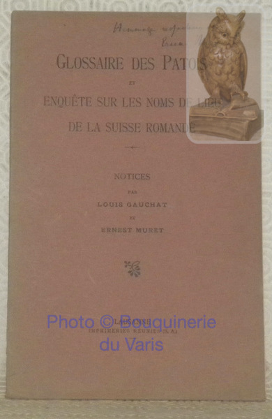 Glossaire des Patois et Enquête sur les noms de lieu …