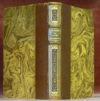 La Vie des Insectes. Morceaux choisies. Extraits des Souvenirs Entomologiques. …