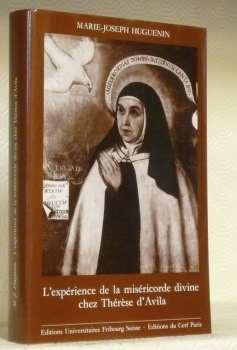 L’expérience de la miséricorde divine chez Thérèse d’Avila. Essai de …