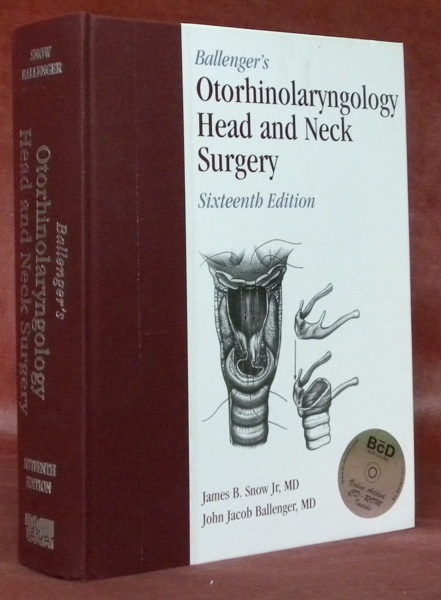 Ballenger’s otorhinolaryngology. Head and neck surgery. Sixteenth edition.