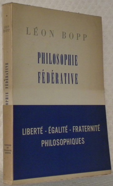 Philosophie fédérative.