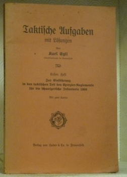 Taktische Aufgaben mit Lösungen. Erstes Heft zur Einführung in den …