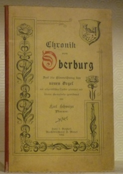 Chronik von Oberburg auf die Einweihung der neuen Orgel aus …