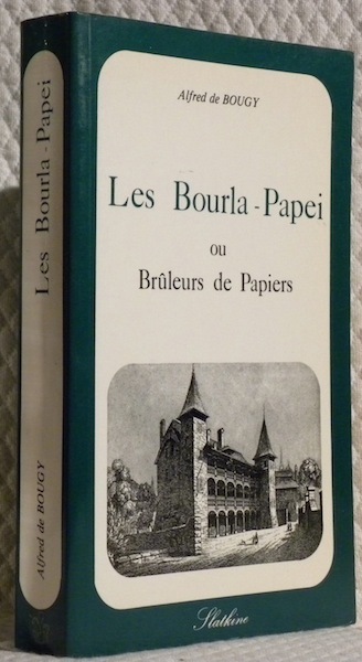 Les Bourla-Papei ou brûleurs de papiers.