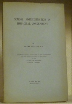 School Administration in Municipal Government. Submitted in partial fulfilment of …