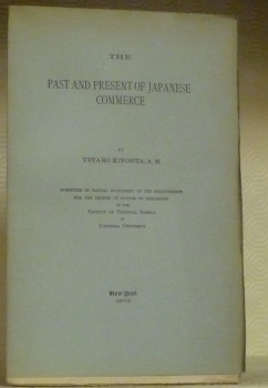 The Past and Present of Japanese Commerce. Submitted in partial …