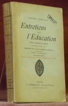 Entretiens sur l’éducation. Préface de s. e. le Cardinal Perraud, …