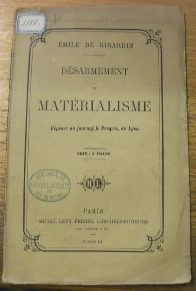 Désarmement et matérialisme. Réponse au journal le Progrès, de Lyon.