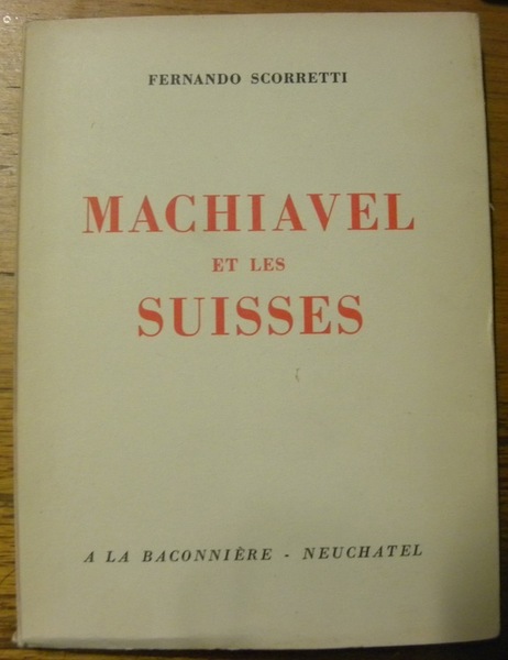 Machiavel et les Suisses.