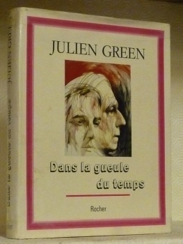 Dans la gueule du temps.