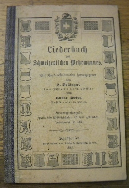Liederbuch des schweizerischen Wehrmannes.