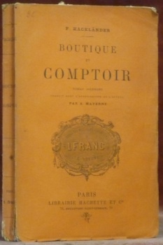 Boutique et comptoir. Roman allemand. Traduit par A. Materne.