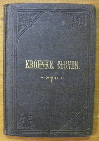 Handbuch zum Abstecken von Curven auf Eisenbahn und Wegelinien. 9. …