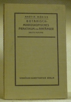 Botanisch-mikroskopisches Praktikum für Anfänger. Mit 16 Abbildungen. 3. Auflage.