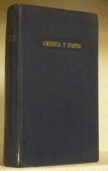 America y Hostos. 1839 - 1939. Coleccion de ensayos de …