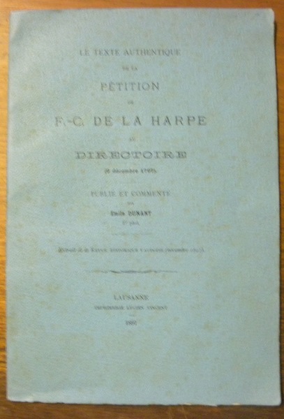 Le texte authentique de la Pétition de F.-C. de La …