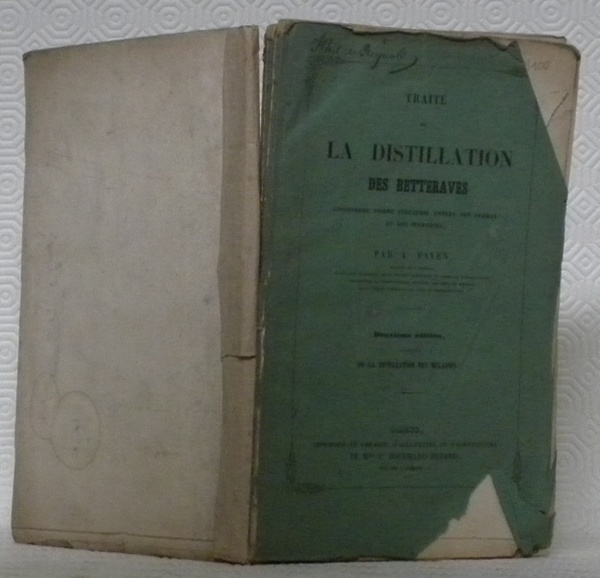Traité de la distillation des betteraves considérée comme industrie annexe …